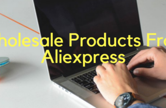 How to Purchase Wholesale Merchandise from Aliexpress: A Complete Guide